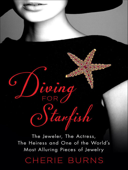 Title details for Diving for Starfish by Cherie Burns - Available